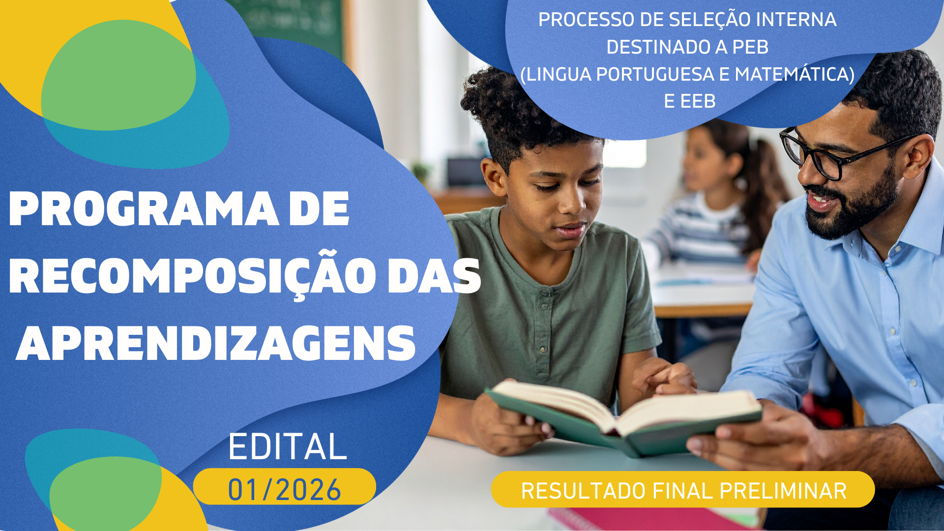 Programa de Recomposição das Aprendizagens (PRA)-Resultado final preliminar após entrevistas-Edital 01/2026